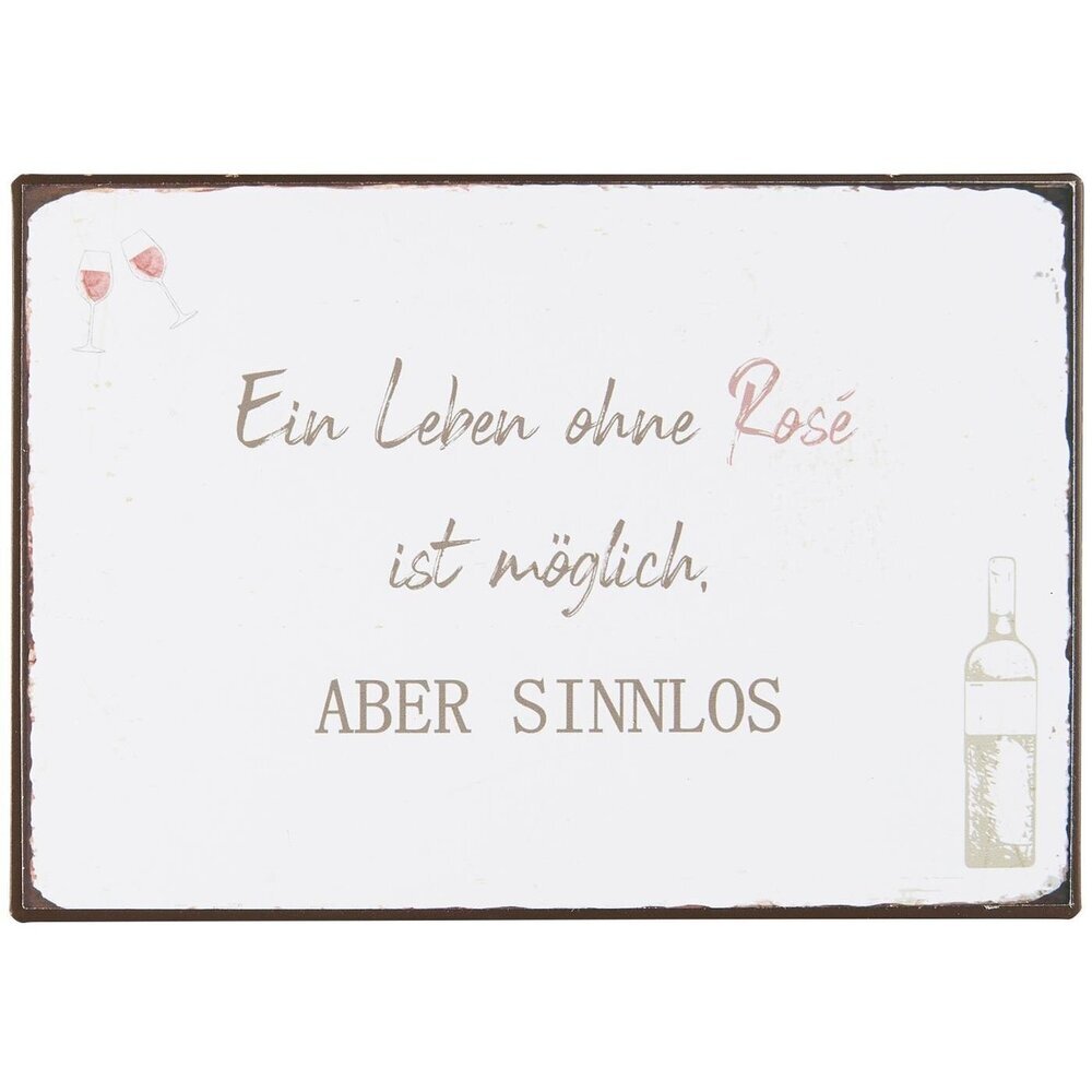 Metallschild Ein Leben ohne Rose ist möglich, weiss 