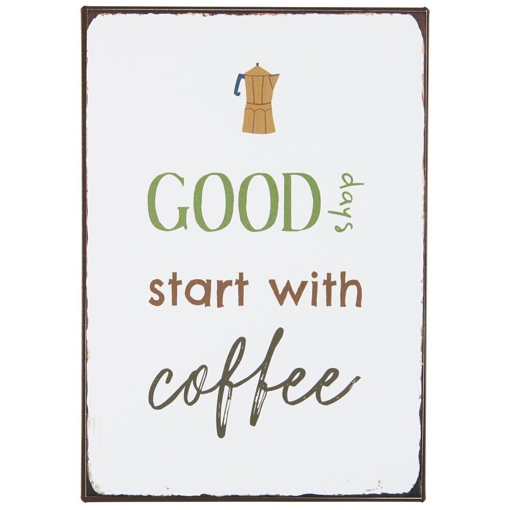 Metallschild Good days start with Coffee, weiss 