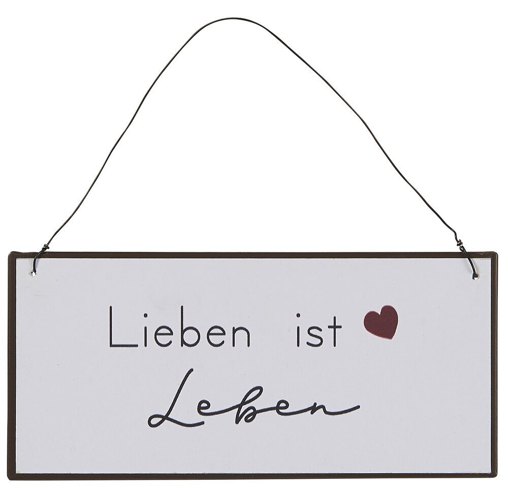 Metallschild Lieben ist leben, weiss 