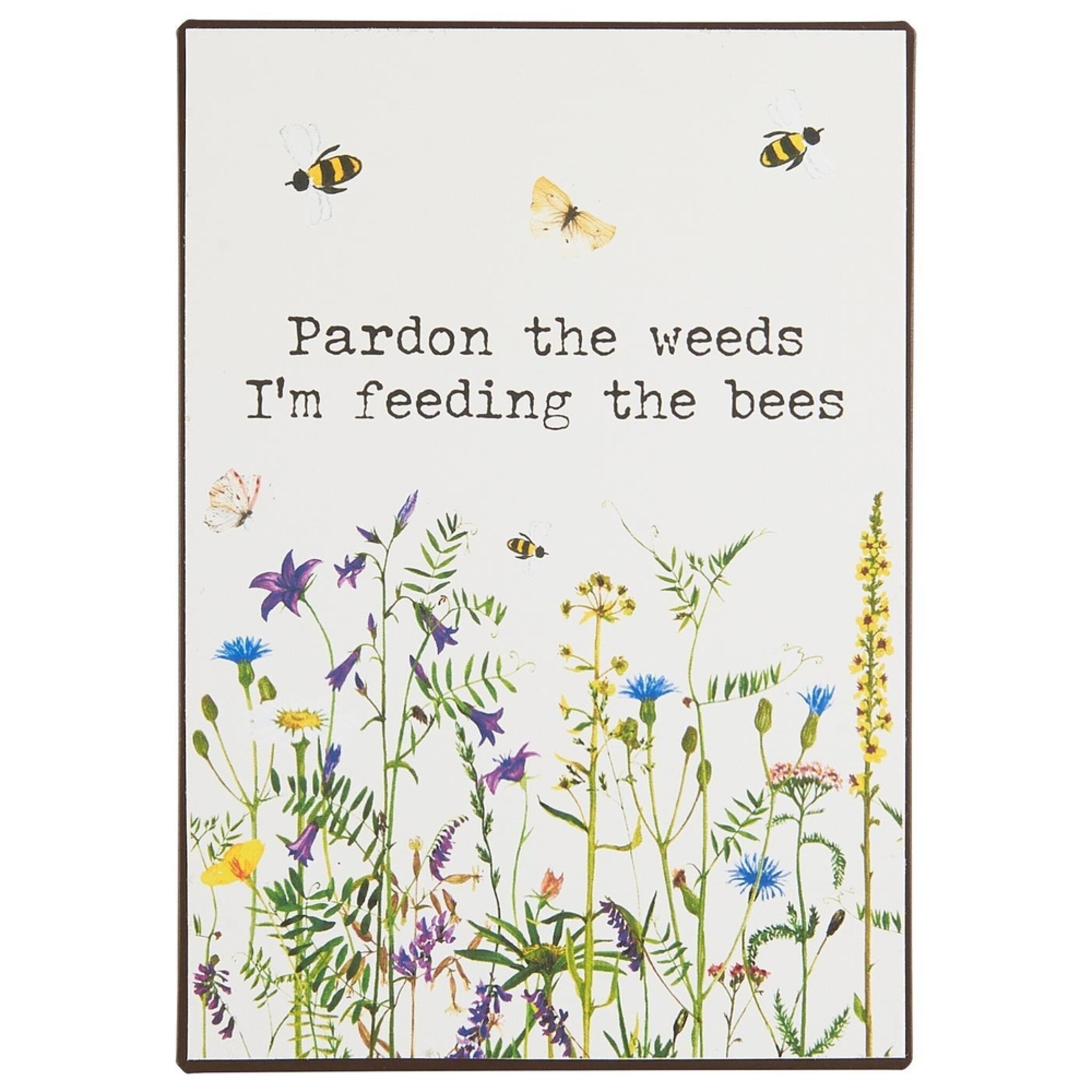Metallschild Pardon the weeds, bunt 14 x 20 cm