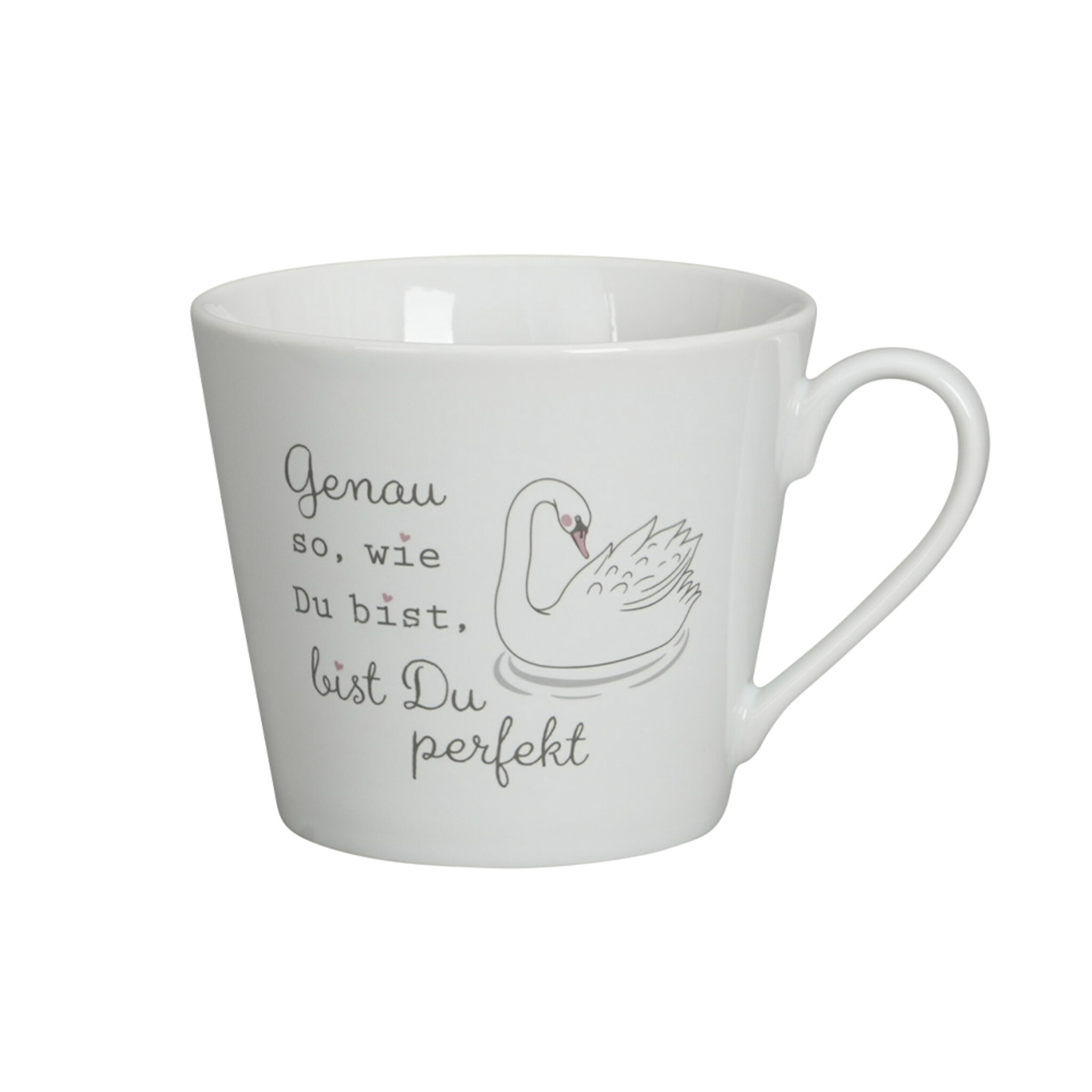 Happy Cup, Genau so wie Du bist, bist Du perfekt, weiss 