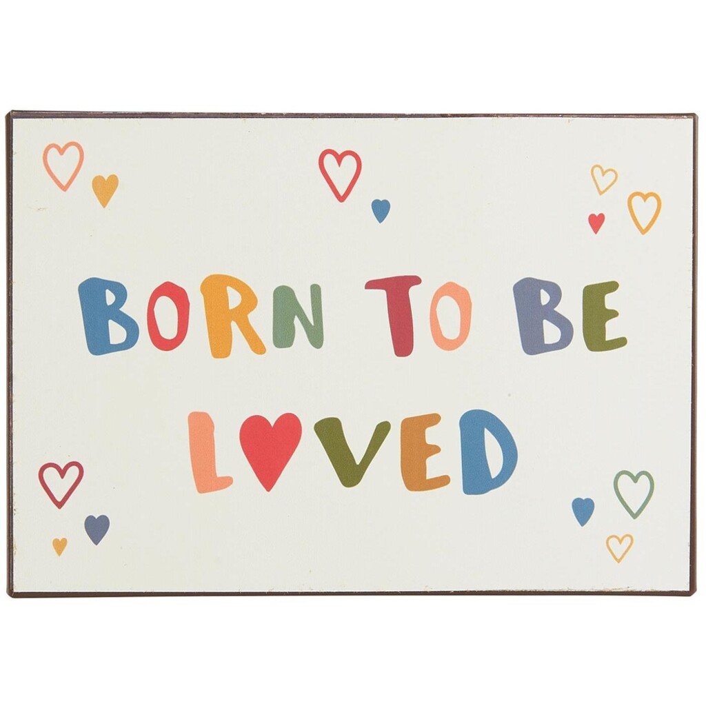 IB Laursen Metallschild Born to be loved online kaufen bei SKANDEKO